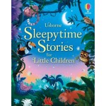 Sleepytime Stories for Little Children - by Rosie Dickins